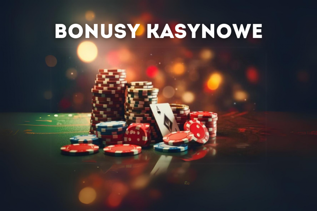 Bonusy Kasynowe Online