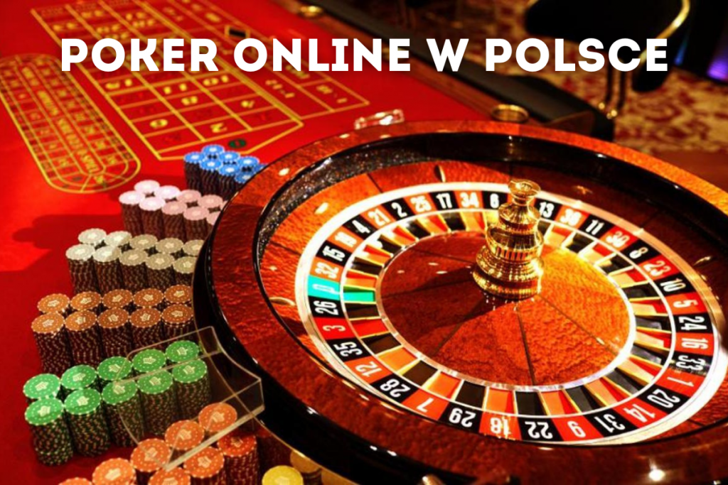 Poker Online w Polsce