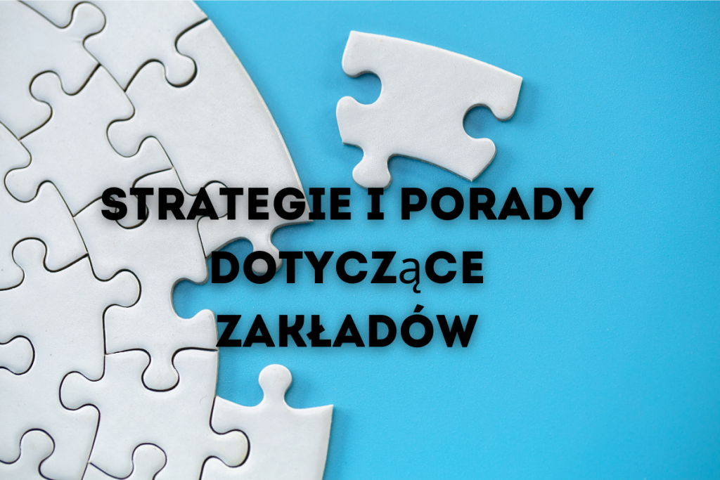 Strategie i Porady Dotyczące